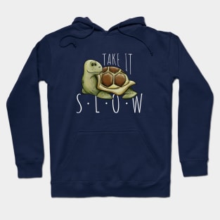Take It Slow Relaxed Tortoise Casual Chill Out Turtle Hoodie